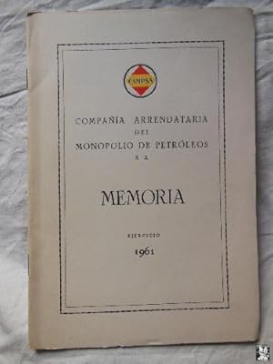 Seller image for CAMPSA. MEMORIA EJERCICIO 1961 for sale by Librera Maestro Gozalbo