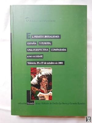 EL PRIMER LIBERALISMO ESPAÑA Y EUROPA, UNA PERSPECTIVA COMPARADA