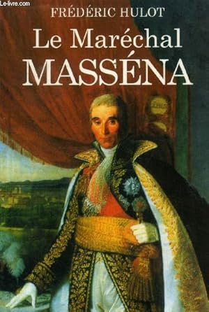 Seller image for Le Marchal Massna for sale by Le-Livre
