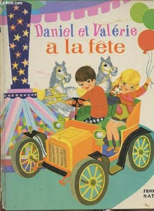 Immagine del venditore per Daniel et Valrie  la fte venduto da Le-Livre