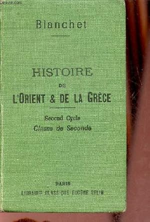 Seller image for Histoire de l'Orient et de la Grce sommaires, rcits, lectures - Second cycle classe de seconde - 5e dition - Cours complet d'histoire. for sale by Le-Livre