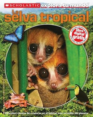 Immagine del venditore per La selva tropical / Rainforests -Language: spanish venduto da GreatBookPrices