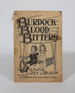 Burdock Blood Bitters Almanac and Key to Health 1910