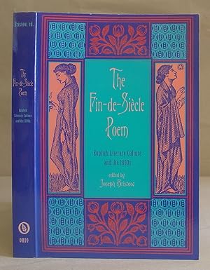 The Fin De Siècle Poem - English Literary Culture And The 1890s