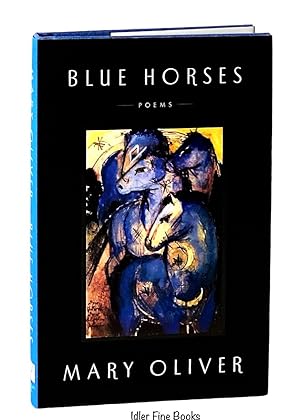 Imagen del vendedor de Blue Horses: Poems a la venta por Idler Fine Books