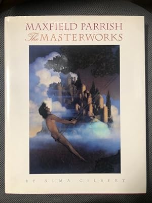 Maxfield Parrish The Masterworks