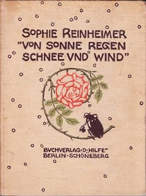 Von Sonne, Regen, Schnee und Wind und anderen guten Freunden. Mit Buchschmuck von Adolf Amberg.