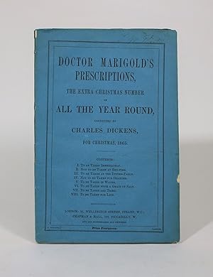 Doctor Marigold's Prescriptions, The Extra Christmas Number of All the Year Round, Conducted By C...
