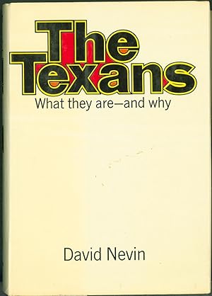 The Texans What They Are - And Why