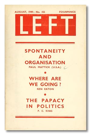 "Spontaneity and Organisation," contained in LEFT