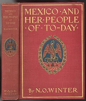 Mexico and Her People of To-Day