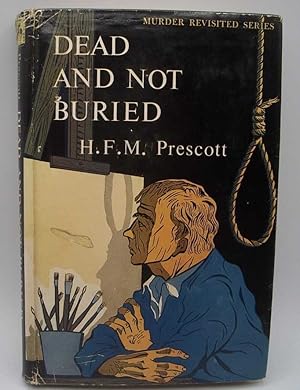 Seller image for Dead and Not Buried for sale by Easy Chair Books