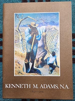 Seller image for KENNETH M. ADAMS, N.A. for sale by Edward Ripp: Bookseller