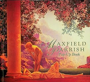 Seller image for The Maxfield Parrish Pop-Up Book for sale by Epilonian Books