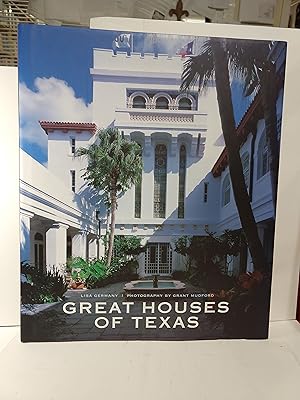 Seller image for Great Houses of Texas for sale by Fleur Fine Books