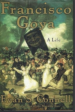 Imagen del vendedor de Francisco Goya: A Life a la venta por fourleafclover books