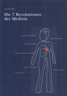 Die 7 Revolutionen der Medizin.