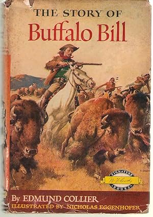 Bild des Verkufers fr The Story Of Buffalo Bill zum Verkauf von Dan Glaeser Books