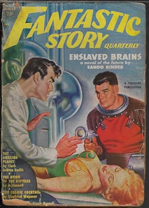 FANTASTIC STORY QUARTERLY: Winter 1951 ("Enslaved Brains")