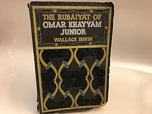 The Rubaiyat Of Omar Khayyam Jr.