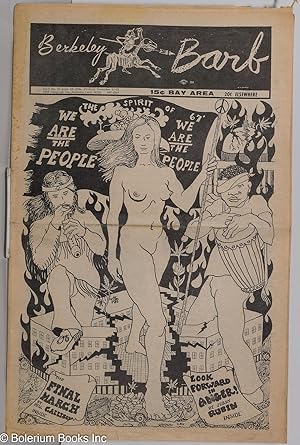 Image du vendeur pour Berkeley Barb: vol. 5, #19 (#118) November 17-23, 1967 [as stated]: The Spirit of 67 We Are the People mis en vente par Bolerium Books Inc.