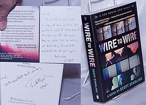 Seller image for Wire to Wire: a novel [inscribed & signed] for sale by Bolerium Books Inc.