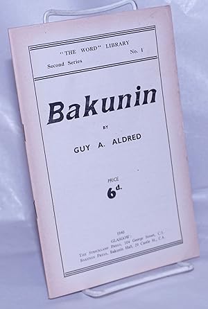 Bild des Verkufers fr Bakunin zum Verkauf von Bolerium Books Inc.