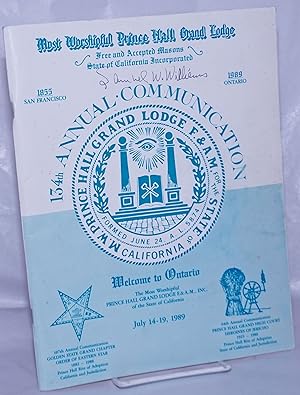 Most Worshipful Prince Hall Grand Lodge 134th Annual Communication: Welcome to Ontario, July 14-1...