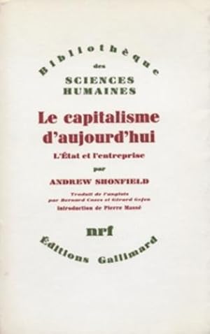 le capitalisme d'aujourd'hui ; l'Etat et l'entreprise