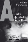 Bild des Verkufers fr As artes na vida de nxel Huete zum Verkauf von AG Library