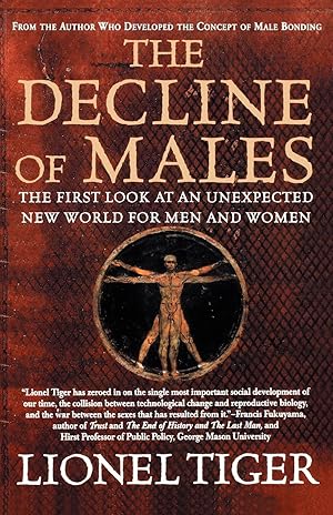 Seller image for The Decline of Males: The First Look at an Unexpected New World for Men and Women for sale by moluna