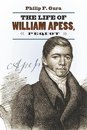 Bild des Verkufers fr The Life of William Apess, Pequot zum Verkauf von moluna