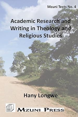 Seller image for Longwe, H: Academic Research and Writing in Theology and Rel for sale by moluna