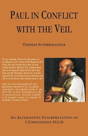 Seller image for Schirrmacher, T: Paul in Conflict with the Veil for sale by moluna