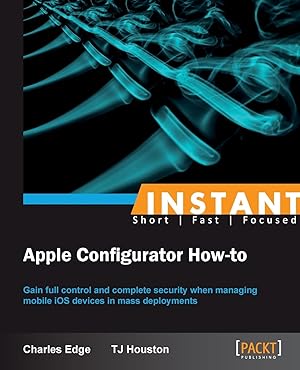 Imagen del vendedor de Stephen Edge Jr, C: Instant Apple Configurator How-to a la venta por moluna