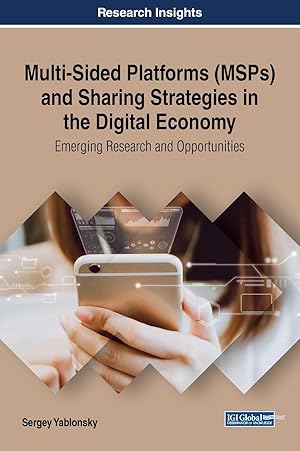 Seller image for Multi-Sided Platforms (Msps) and Sharing Strategies in the Digital Economy: Emerging Research and Opportunities for sale by moluna