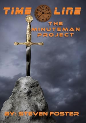 Seller image for Timeline: The Minuteman Project for sale by moluna