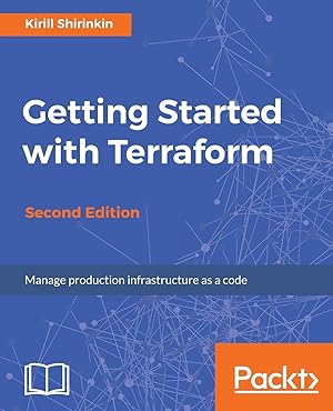 Immagine del venditore per Shirinkin, K: Getting Started with Terraform - Second Editio venduto da moluna