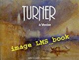 Imagen del vendedor de Turner  Venise a la venta por RECYCLIVRE