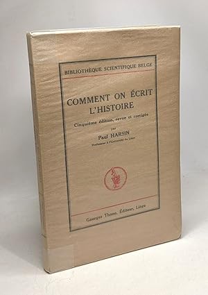 Seller image for Comment on crit l'histoire - 5e dition revue et corrige - bibliothque scientifique belge for sale by crealivres