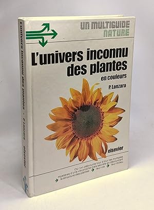 Seller image for L'Univers inconnu des plantes for sale by crealivres