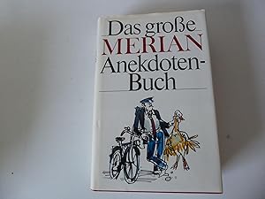 Imagen del vendedor de Das groe Merian Anekdotenbuch. Illustriert von Volker Detlef Heydorn. Hardcover mit Schutzumschlag a la venta por Deichkieker Bcherkiste