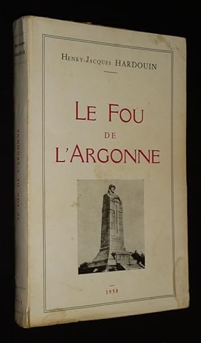 Seller image for Le Fou de l'Argonne for sale by Abraxas-libris