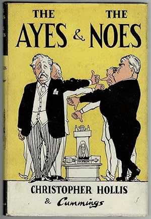 Seller image for The Ayes and the Noes for sale by Lazy Letters Books