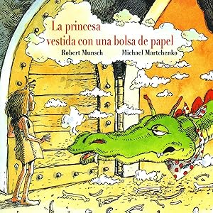 Imagen del vendedor de La princesa vestida con una bolsa de papel a la venta por Imosver