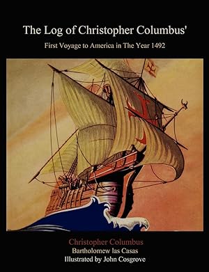 Bild des Verkufers fr The Log of Christopher Columbus First Voyage to America in The Year 1492 zum Verkauf von moluna