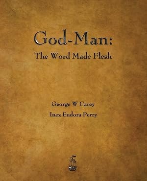 Imagen del vendedor de God-Man: The Word Made Flesh a la venta por moluna