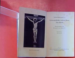 Imagen del vendedor de Leidensgeschichte unseres Herrn Jesu Christi, Fnfte Auflage, Mit Titelbild a la venta por biblion2