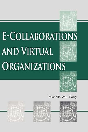 Seller image for E-Collaboration and Virtual Organizations for sale by moluna