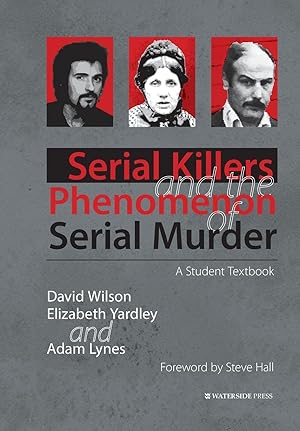 Bild des Verkufers fr Serial Killers and the Phenomenon of Serial Murder zum Verkauf von moluna